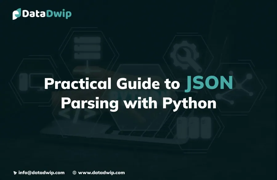 A Practical Guide to JSON Parsing with Python