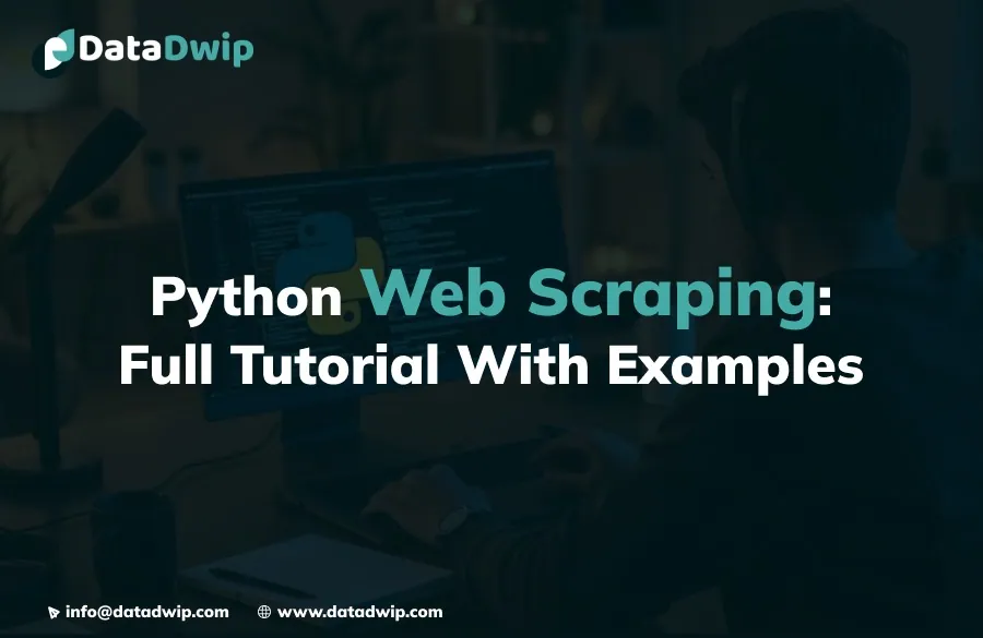 Python Web Scraping: Full Tutorial With Examples (2026)